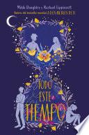 Libro Todo este tiempo / All This Time