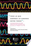 Libro "Todo lo que sabemos lo sabemos entre todos"