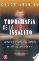 Libro Topografía de lo insólito