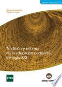 Libro Tradición y reforma en la educación occidental del siglo XXI