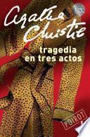 Libro Tragedia en tres actos