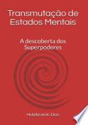 Libro Transmutação De Estados Mentais
