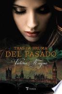 Libro Tras la bruma del pasado