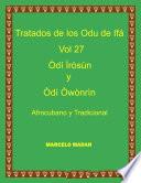 Libro TRATADO DE LOS ODU DE IFA VOL. 27 Odi Irosun- Odi Owonrin