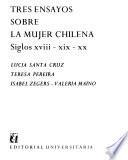 Libro Tres ensayos sobre la mujer chilena