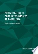 Libro UF0819 Preelaboración de productos básicos de pastelería