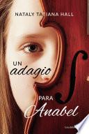 Libro Un adagio para Anabel