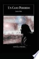 Libro Un Caso Perdido