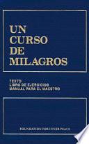 Libro Un Curso de Milagros/ A Course in Miracles