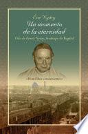 Libro "Un momento de la eternidad" Vida de Ernest Nyáry, Arzobispo de Bagdad