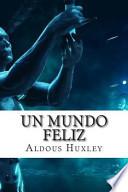 Libro Un Mundo Feliz