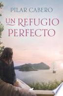Libro Un refugio perfecto