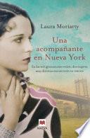 Libro Una Acompaante En Nueva York / The Chaperone