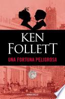 Libro Una fortuna peligrosa