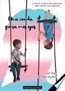 Libro Una venda para mis ojos (PDF)
