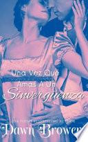 Libro Una Vez Que Amas A Un Sinvergüenza