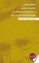 Libro Universo arreolino: la hermeneútica de la autoficción