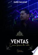 Libro VENTAS COMO FORMA DE VIDA