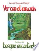 Libro Ver con el corazón