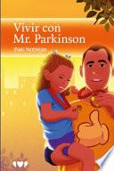Libro Vivir con Mr. Parkinson