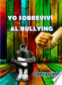Libro Yo sobreviví al bullying