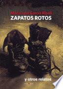 Libro Zapatos rotos